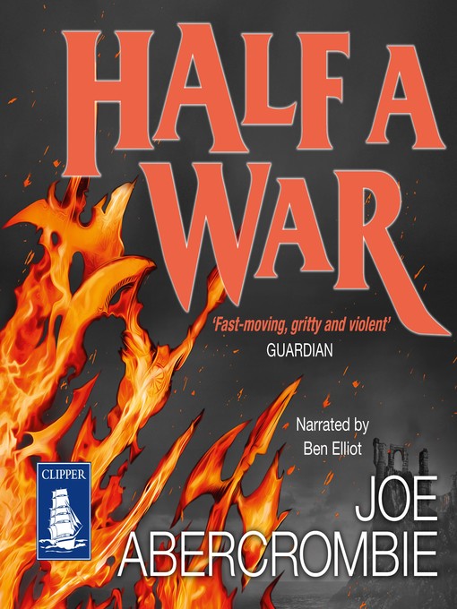 Title details for Half a War by Joe Abercrombie - Available